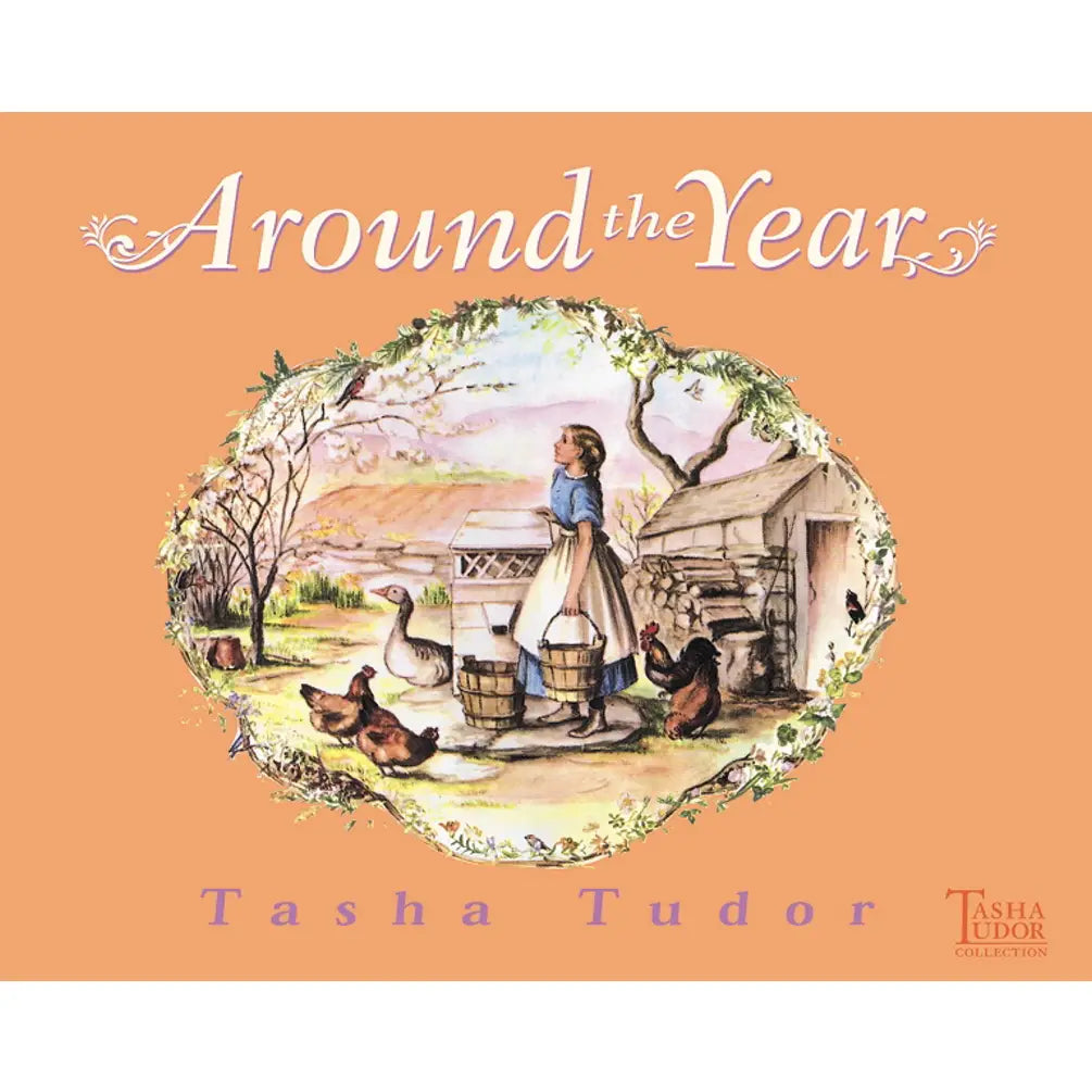 Around the Year By Tasha Tudor