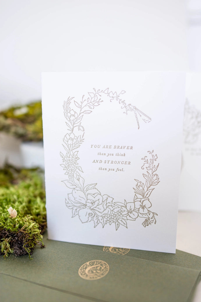 Braver and Stronger | Botanical Greeting Card