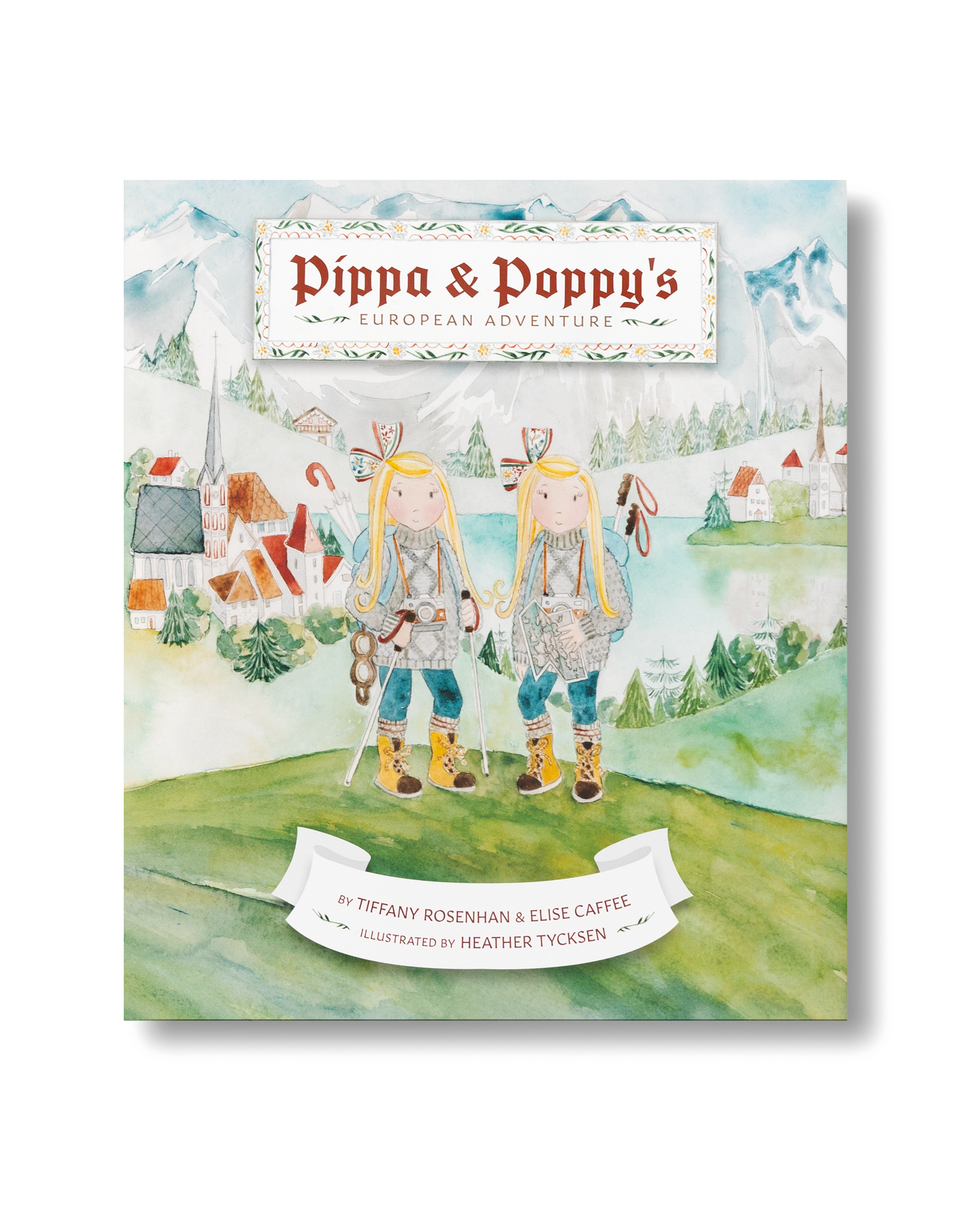 Pippa & Poppy's European Adventure