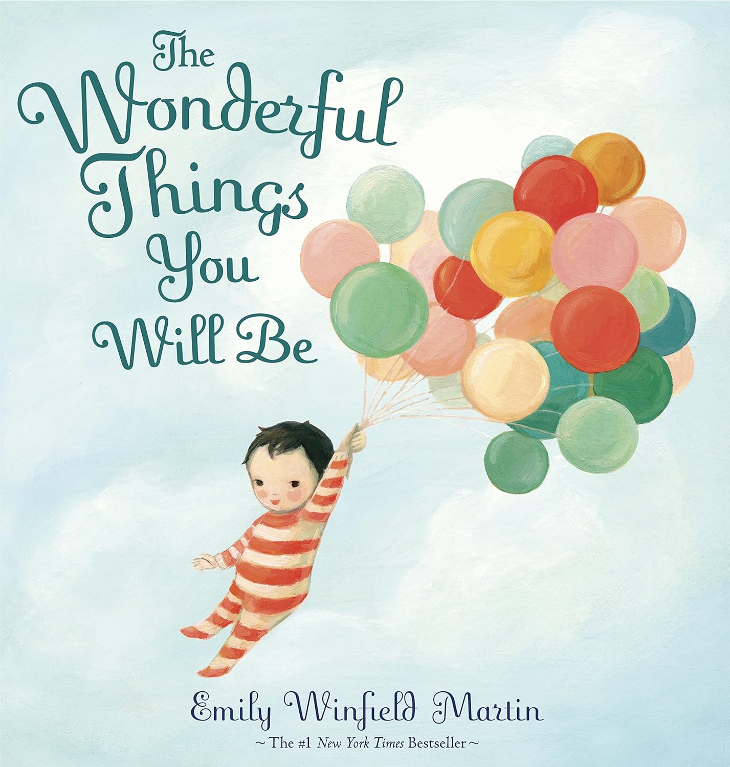 The Wonderful Things You Will Be , Martin, Emily Winfield