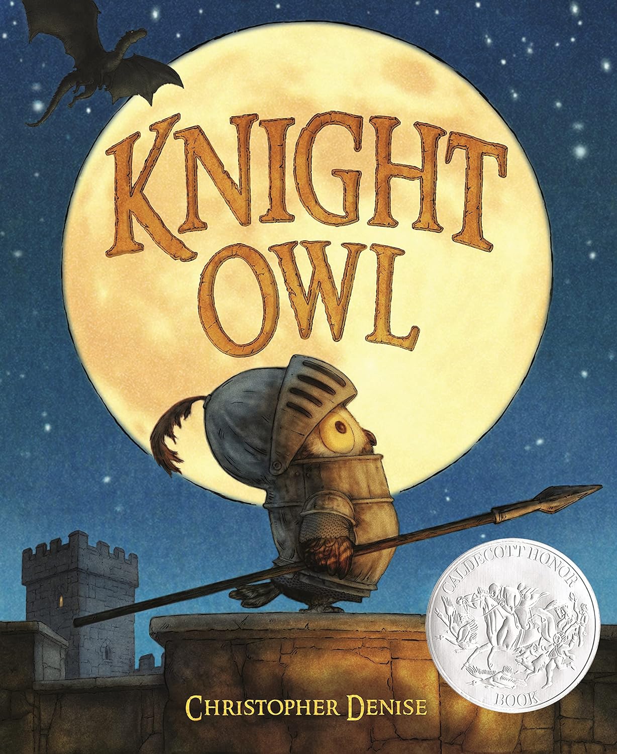 Knight Owl (Caldecott Honor Book) , Denise, Christopher