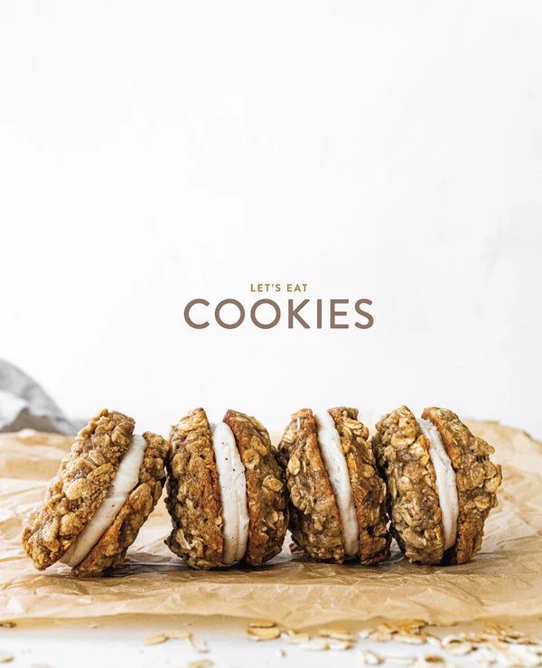 Let’s Eat Cookies: A Collection of the Best Cookie Recipes by Maria Lichty