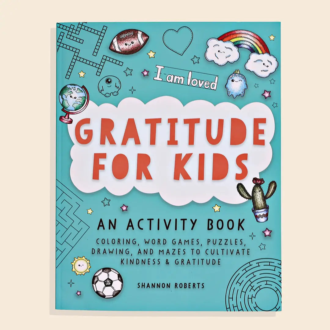 Gratitude For Kids (Activity Book For Kids)