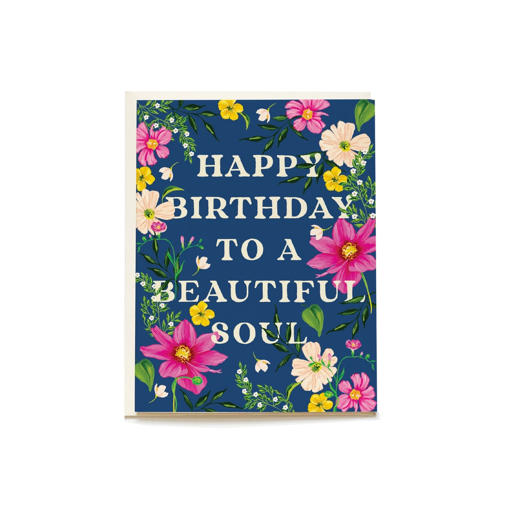 Beautiful Soul Birthday Greeting Card
