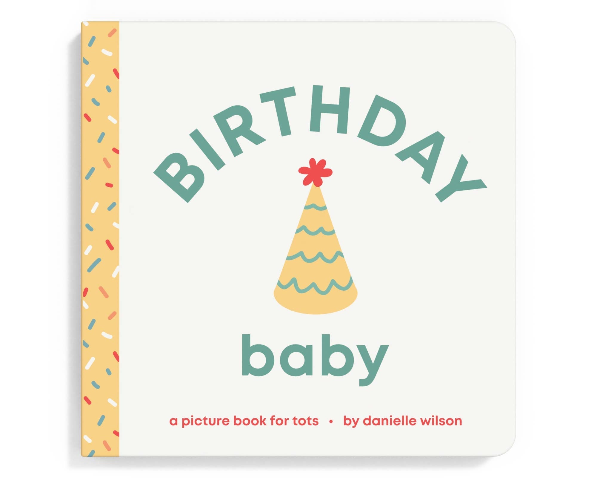 Birthday Baby Board Book