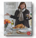 Go-To Dinners: A Barefoot Contessa Cookbook